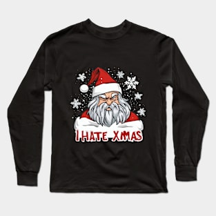 I Hate Christmas XMAS Bored Santa Claus Funny Long Sleeve T-Shirt